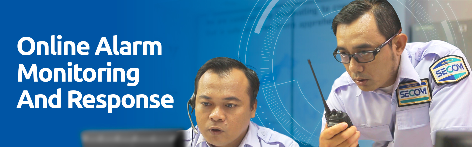 Online Alarm Monitoring & Response
