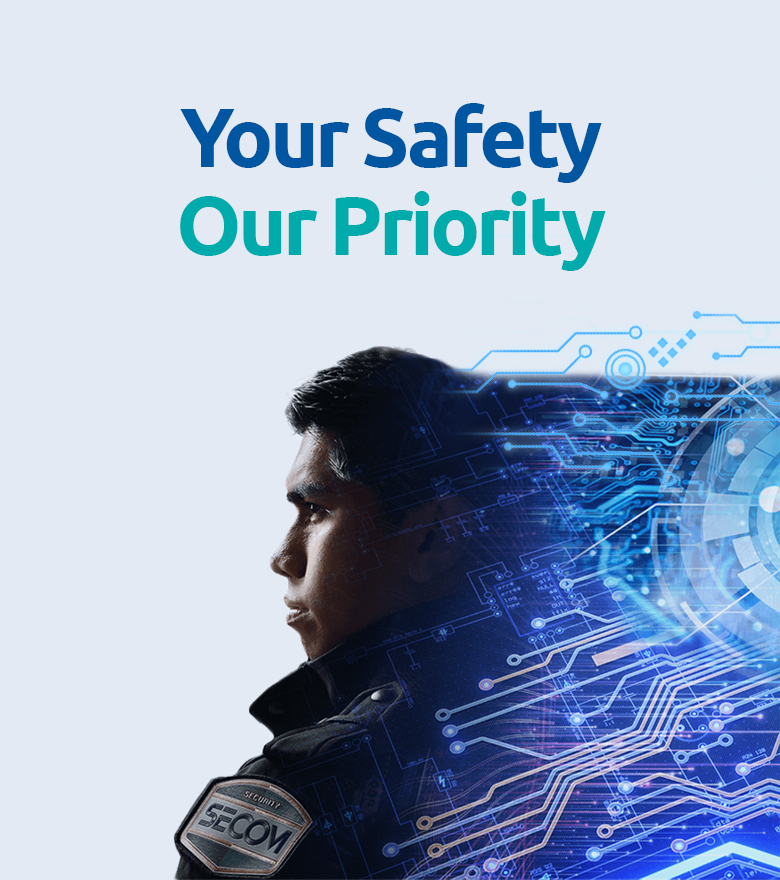 Your Safety Our Priority